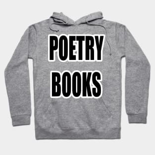 "POETRY BOOKS" Text Typography Hoodie